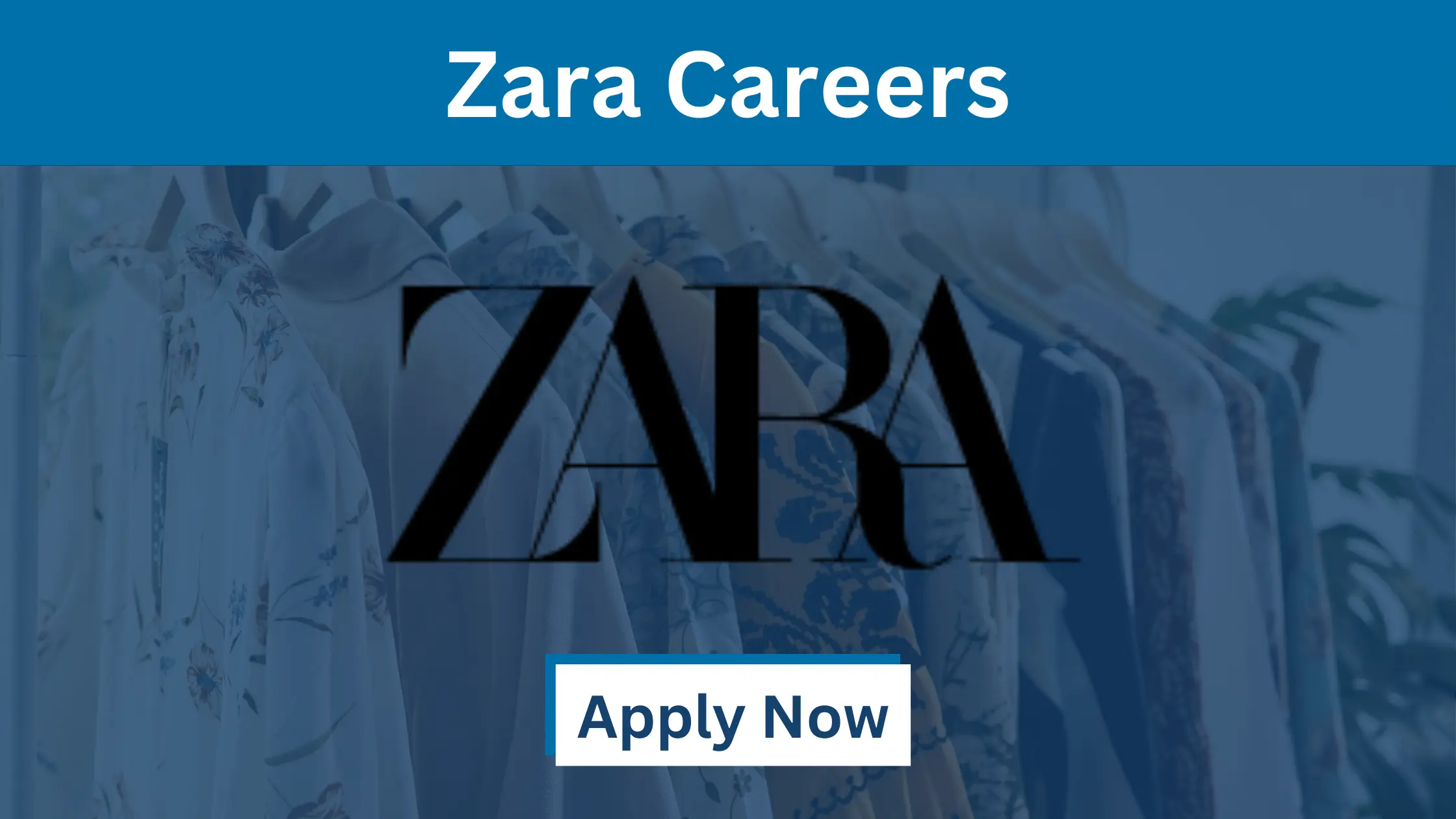 Fashion Forward: Navigating Job Applications at Zara